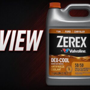 Review - Zerex Dex-Cool 50/50 Ready-to-Use Antifreeze Coolant 1 GA